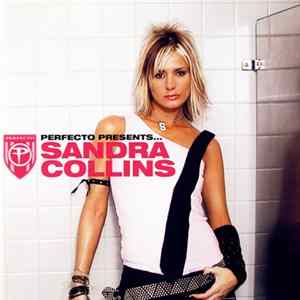Sandra Collins - Perfecto Presents... Sandra Collins Mp3