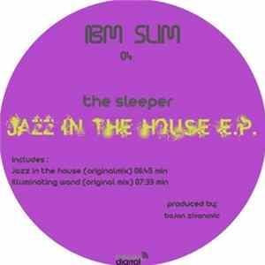 The Sleeper - Jazz In The House EP Mp3