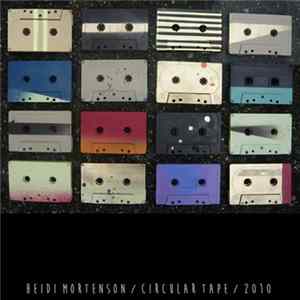 Heidi Mortenson - Circular Tape Mp3
