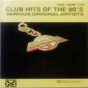 Various - Club Hits Of The 80's Mp3