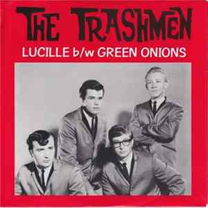 The Trashmen - Lucille / Green Onions Mp3