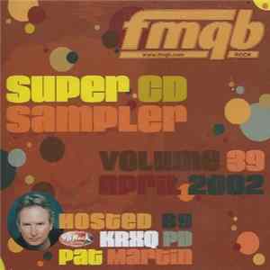 Various - FMQB Super CD Sampler Volume 39 Mp3
