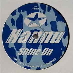 Hannu - Shine On / Let The Beat Hit 'Em Mp3