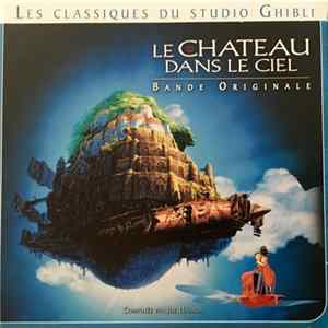 Joe Hisaishi - Le Chateau Dans Le Ciel Mp3