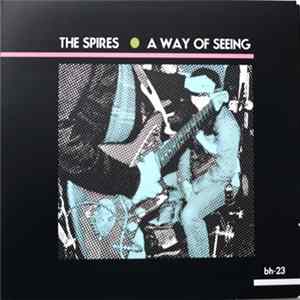 The Spires - A Way Of Seeing Mp3