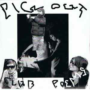 Pig Out - Club Poems Mp3