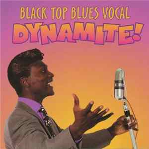 Various - Black Top Blues Vocal Dynamite! Mp3