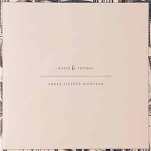 Various - Katie & Thomas: Three Sixteen Eighteen Mp3