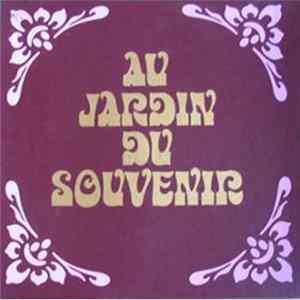 Various - Au Jardin Du Souvenir Mp3