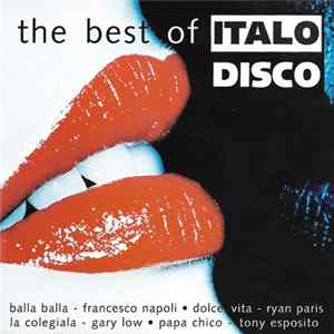 Various - The Best Of Italo Disco Mp3