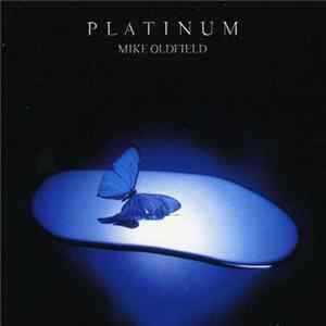 Mike Oldfield - Platinum Mp3