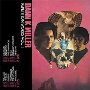 Dann Miller - Repetition Works Vol. 1 Mp3