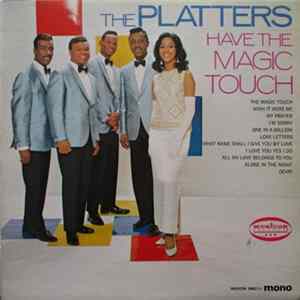 The Platters - Have The Magic Touch Mp3