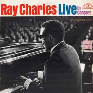 Ray Charles - Ray Charles Live In Concert Mp3