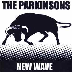 The Parkinsons - New Wave Mp3