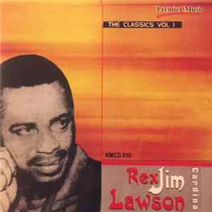 Cardinal Rexjim Lawson - The Classics Vol. 1 Mp3
