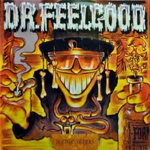 Dr. Feelgood - Doctors Orders Mp3