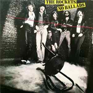 The Rockets - No Ballads Mp3