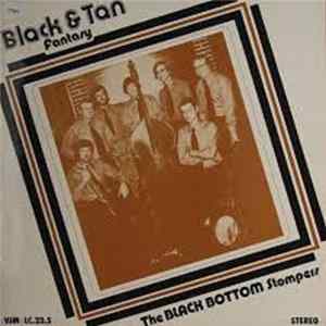 The Black Bottom Stompers - Black & Tan Fantasy Mp3