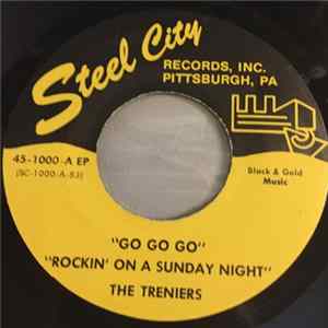The Treniers - Go Go Go Mp3