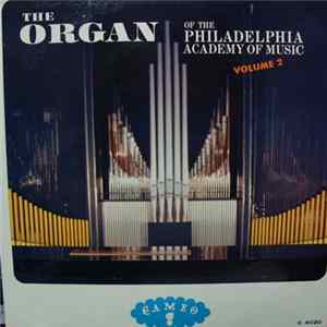 William Whitehead - The Organ Of The Philadelphia Academy Of Music Volume 2 Mp3