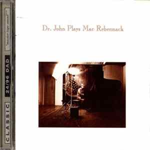 Dr. John - Dr. John Plays Mac Rebennack Mp3