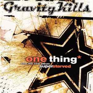 Gravity Kills - One Thing Mp3