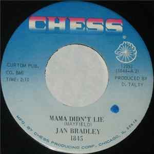 Jan Bradley - Mama Didn't Lie Mp3