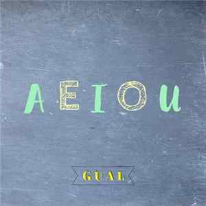 Gual - AEIOU Mp3