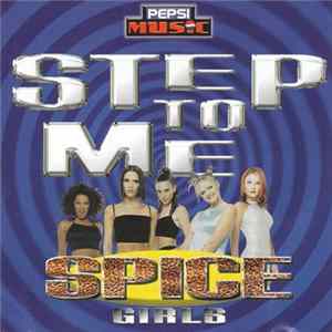 Spice Girls - Step To Me Mp3
