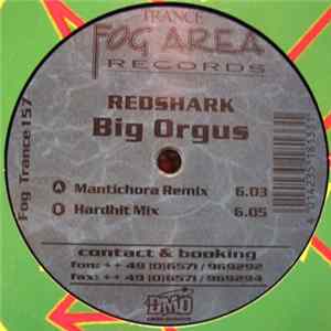 Redshark - Big Orgus Mp3