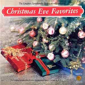 The Longines Symphonette - Christmas Eve Favorites Mp3