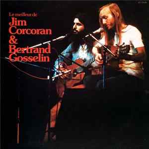 Jim et Bertrand - Le Meilleur De Jim Corcoran & Bertrand Gosselin Mp3