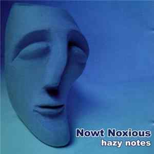 Nowt Noxious - Haze Notes Mp3