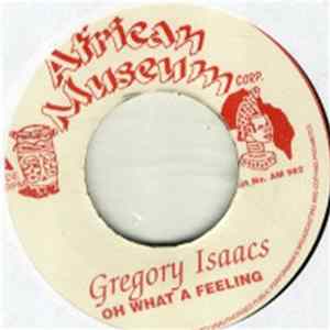Gregory Isaacs - Oh What A Feeling Mp3