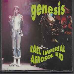 Genesis - Rael Imperial Aerosol Kid Mp3