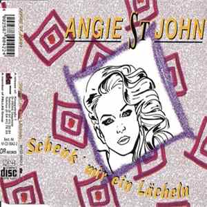 Angie St. John - Schenk' Mir Ein Lächeln Mp3