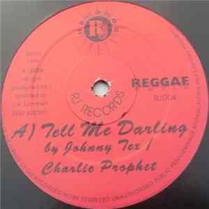 Johnny Tex / Charlie Prophet - Tell Me Darling Mp3