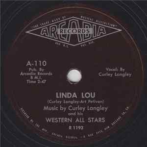 Curley Langley And His Western All Stars - Linda Lou / Rockin'An' A Rollin' Mp3