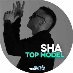 Sha - Top Model Mp3