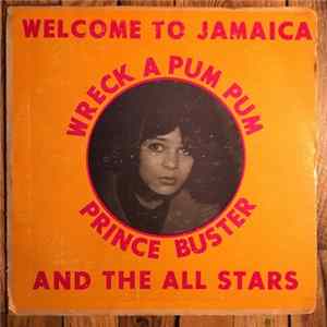 Prince Buster And The All Stars - Wreck A Pum Pum Mp3