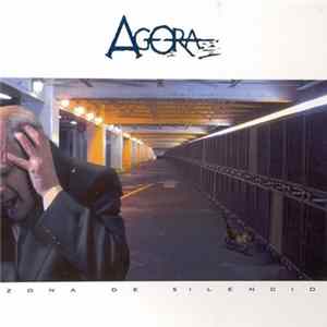 Agora - Zona De Silencio Mp3