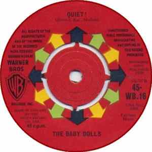 The Baby Dolls - Quiet! Mp3
