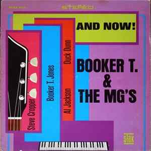 Booker T. & The MG's - And Now! Mp3