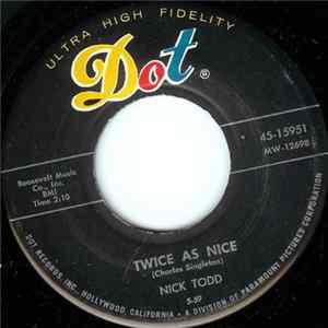 Nick Todd - Twice As Nice / Tiger Mp3
