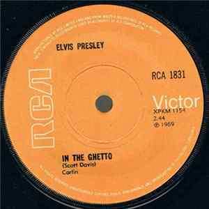 Elvis Presley - In The Ghetto Mp3