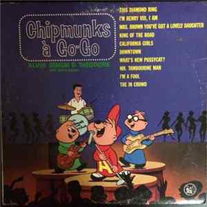 Alvin, Simon And Theodore With David Seville - Chipmunks A Go-Go Mp3