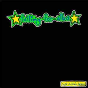 Falling For Alba - Self-Titled Demo Mp3