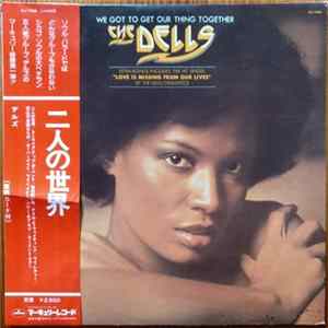 The Dells - We Got To Get Our Thing Together Mp3