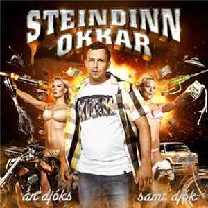 Steindi Jr. - Steindinn Okkar – Án Djóks Samt Djók Mp3